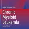 Chronic Myeloid Leukemia, 2nd Edition (Original PDF from Publisher)