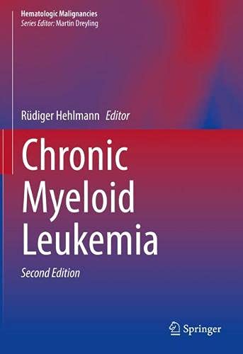 Chronic Myeloid Leukemia, 2nd Edition (Original PDF from Publisher)