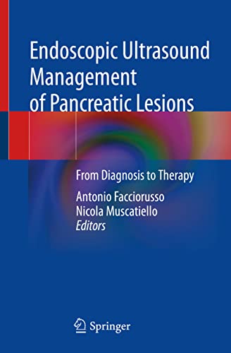 Endoscopic Ultrasound Management of Pancreatic Lesions: From Diagnosis to Therapy (Original PDF from Publisher)