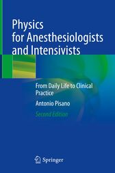 Physics for Anesthesiologists and Intensivists, 2nd Edition (Original PDF from Publisher)
