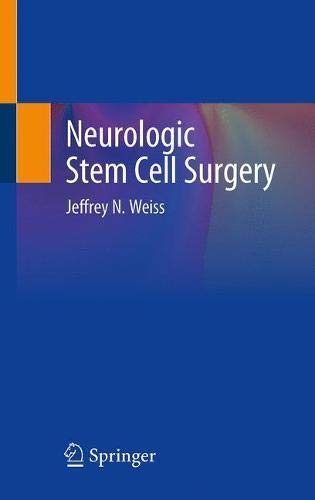 Neurologic Stem Cell Surgery (Original PDF from Publisher)