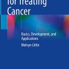 Antibodies for Treating Cancer: Basics, Development, and Applications (Original PDF from Publisher)