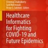 Healthcare Informatics for Fighting COVID-19 and Future Epidemics (Original PDF from Publisher)