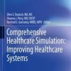 Comprehensive Healthcare Simulation: Improving Healthcare Systems (Original PDF from Publisher)