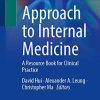 Approach to Internal Medicine: A Resource Book for Clinical Practice, 5th Edition (Original PDF from Publisher)