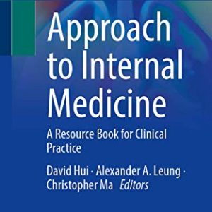 Approach to Internal Medicine: A Resource Book for Clinical Practice, 5th Edition (Original PDF from Publisher)