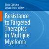 Resistance to Targeted Therapies in Multiple Myeloma (Original PDF from Publisher)