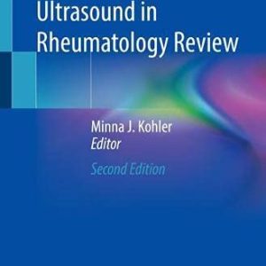Musculoskeletal Ultrasound in Rheumatology Review, 2nd Edition (Original PDF from Publisher)