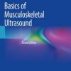 Basics of Musculoskeletal Ultrasound, 2nd Edition (Original PDF from Publisher)