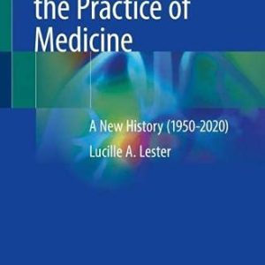 Women and the Practice of Medicine: A New History (1950-2020) (Original PDF from Publisher)