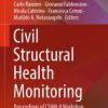 Civil Structural Health Monitoring : Proceedings of CSHM-8 Workshop (Original PDF from Publisher)