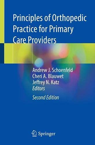 Principles of Orthopedic Practice for Primary Care Providers, 2nd Edition (Original PDF from Publisher)