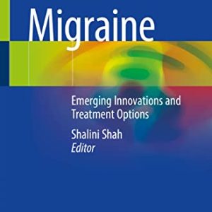 Migraine: Emerging Innovations and Treatment Options (Original PDF from Publisher)