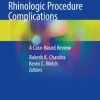 Lessons Learned from Rhinologic Procedure Complications (Original PDF from Publisher)