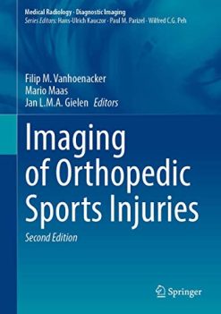 Imaging of Orthopedic Sports Injuries, 2nd Edition (Medical Radiology) (Original PDF from Publisher)