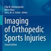 Imaging of Orthopedic Sports Injuries (Medical Radiology), 2nd Edition (Original PDF from Publisher)