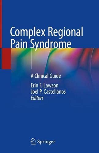 Complex Regional Pain Syndrome: A Clinical Guide (Original PDF from Publisher)