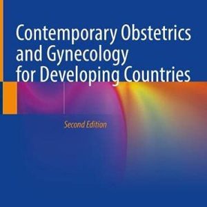 Contemporary Obstetrics and Gynecology for Developing Countries (Original PDF from Publisher)