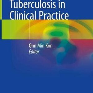 Tuberculosis in Clinical Practice (Original PDF from Publisher)