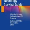 The Acute Neurology Survival Guide: A Practical Resource for Inpatient and ICU Neurology (Original PDF from Publisher)