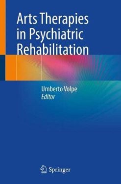 Arts Therapies in Psychiatric Rehabilitation (Original PDF from Publisher)