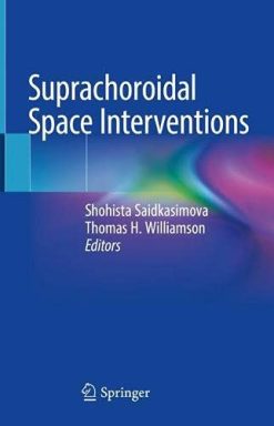 Suprachoroidal Space Interventions (Original PDF from Publisher)