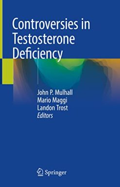 Controversies in Testosterone Deficiency (Original PDF from Publisher)