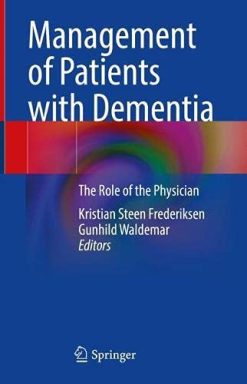 Management of Patients with Dementia: The Role of the Physician (Original PDF from Publisher)