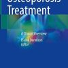Osteoporosis Treatment: A Clinical Overview (Original PDF from Publisher)