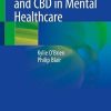Medicinal Cannabis and CBD in Mental Healthcare (Original PDF from Publisher)