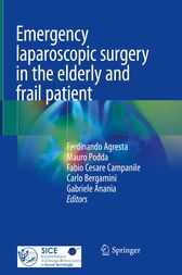 Emergency laparoscopic surgery in the elderly and frail patient (Original PDF from Publisher)
