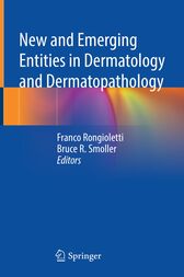 New and Emerging Entities in Dermatology and Dermatopathology (Original PDF from Publisher)