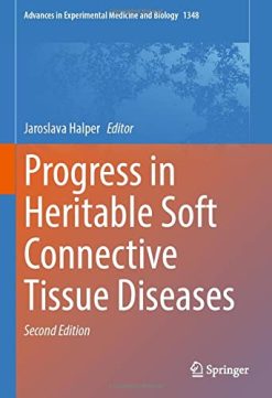 Progress in Heritable Soft Connective Tissue Diseases, 2nd Edition (Advances in Experimental Medicine and Biology, 1348) (Original PDF from Publisher)