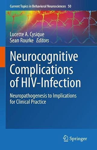 Neurocognitive Complications of HIV-Infection: Neuropathogenesis to Implications for Clinical Practice (Original PDF from Publisher)