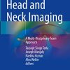 Head and Neck Imaging: A Multi-Disciplinary Team Approach (Original PDF from Publisher)