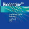 Biodentine™: Properties and Clinical Applications (Original PDF from Publisher)