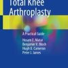Revision Total Knee Arthroplasty : A Practical Guide (Original PDF from Publisher)