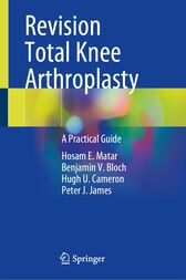 Revision Total Knee Arthroplasty : A Practical Guide (Original PDF from Publisher)