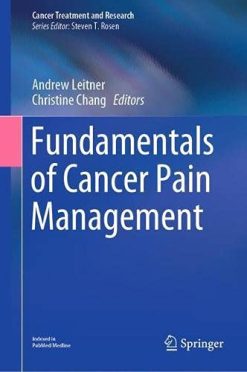 Fundamentals of Cancer Pain Management (Original PDF from Publisher)