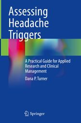 Assessing Headache Triggers : A Practical Guide for Applied Research and Clinical Management (Original PDF from Publisher)