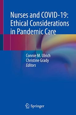 Nurses and COVID-19: Ethical Considerations in Pandemic Care (Original PDF from Publisher)