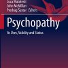 Psychopathy: Its Uses, Validity and Status (History, Philosophy and Theory of the Life Sciences, 27) (Original PDF from Publisher)