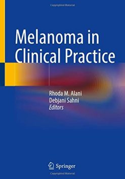 Melanoma in Clinical Practice (Original PDF from Publisher)