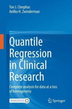 Quantile Regression in Clinical Research: Complete analysis for data at a loss of homogeneity (Original PDF from Publisher)