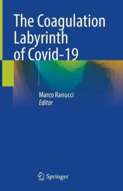 The Coagulation Labyrinth of Covid-19 (Original PDF from Publisher)
