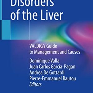 Vascular Disorders of the Liver: VALDIG’s Guide to Management and Causes (Original PDF from Publisher)
