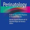 Perinatology: Evidence-Based Best Practices in Perinatal Medicine (Original PDF from Publisher)