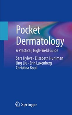 Pocket Dermatology: A Practical, High-Yield Guide (Original PDF from Publisher)