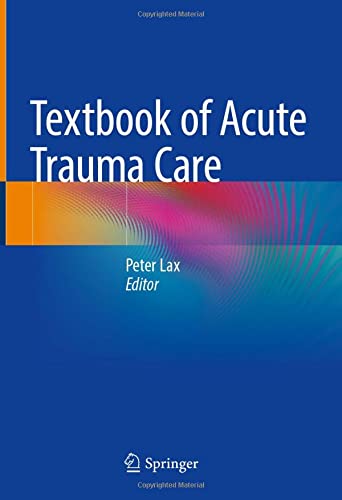 Textbook of Acute Trauma Care (EPUB)