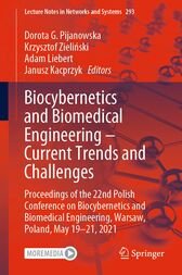 Biocybernetics and Biomedical Engineering – Current Trends and Challenges : Proceedings of the 22nd Polish Conference on Biocybernetics and Biomedical Engineering, Warsaw, Poland, May 19-21, 2021 (Original PDF from Publisher)